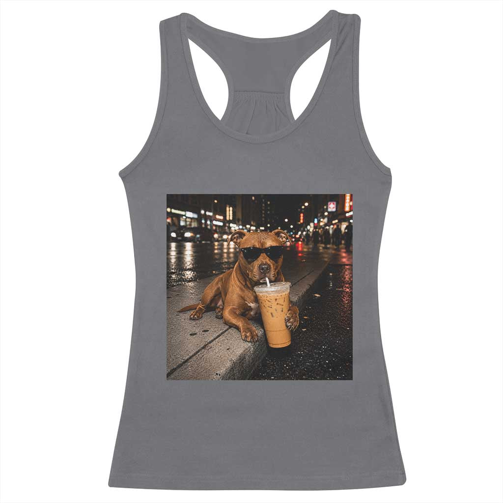 Funny Pitbull Drinking Iced Coffee Racerback Tank Top Vintage Pittie Dog Lovers Meme TS10 Charcoal Print Your Wear