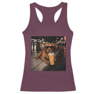 Funny Pitbull Drinking Iced Coffee Racerback Tank Top Vintage Pittie Dog Lovers Meme TS10 Maroon Print Your Wear