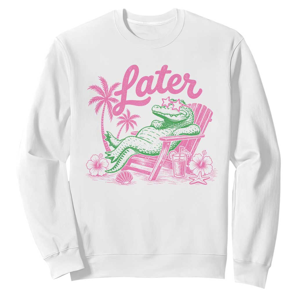 Later Gator Funny Alligator Meme Sweatshirt Last Day of School Summer Vacation Teachers Kids TS10 White Print Your Wear