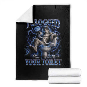 I Clogged Your Toilet Alpha Wolf Meme Throw Blanket Funny Unhinged Stupid Brainrot TS10 Black Print Your Wear