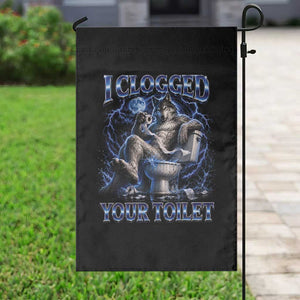 I Clogged Your Toilet Alpha Wolf Meme Garden Flag Funny Unhinged Stupid Brainrot TS10 Print Your Wear