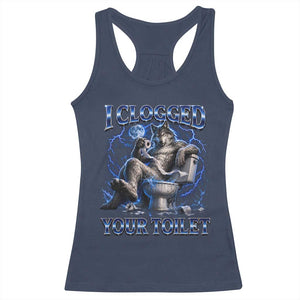 I Clogged Your Toilet Alpha Wolf Meme Racerback Tank Top Funny Unhinged Stupid Brainrot TS10 Navy Print Your Wear