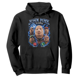 John Pork Calling Hoodie Funny Answer Call Phone Brainrot Meme Vintage Bootleg Graphic TS10 Black Print Your Wear