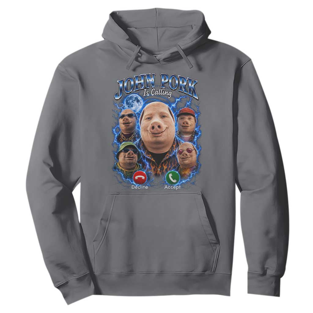 John Pork Calling Hoodie Funny Answer Call Phone Brainrot Meme Vintage Bootleg Graphic TS10 Charcoal Print Your Wear