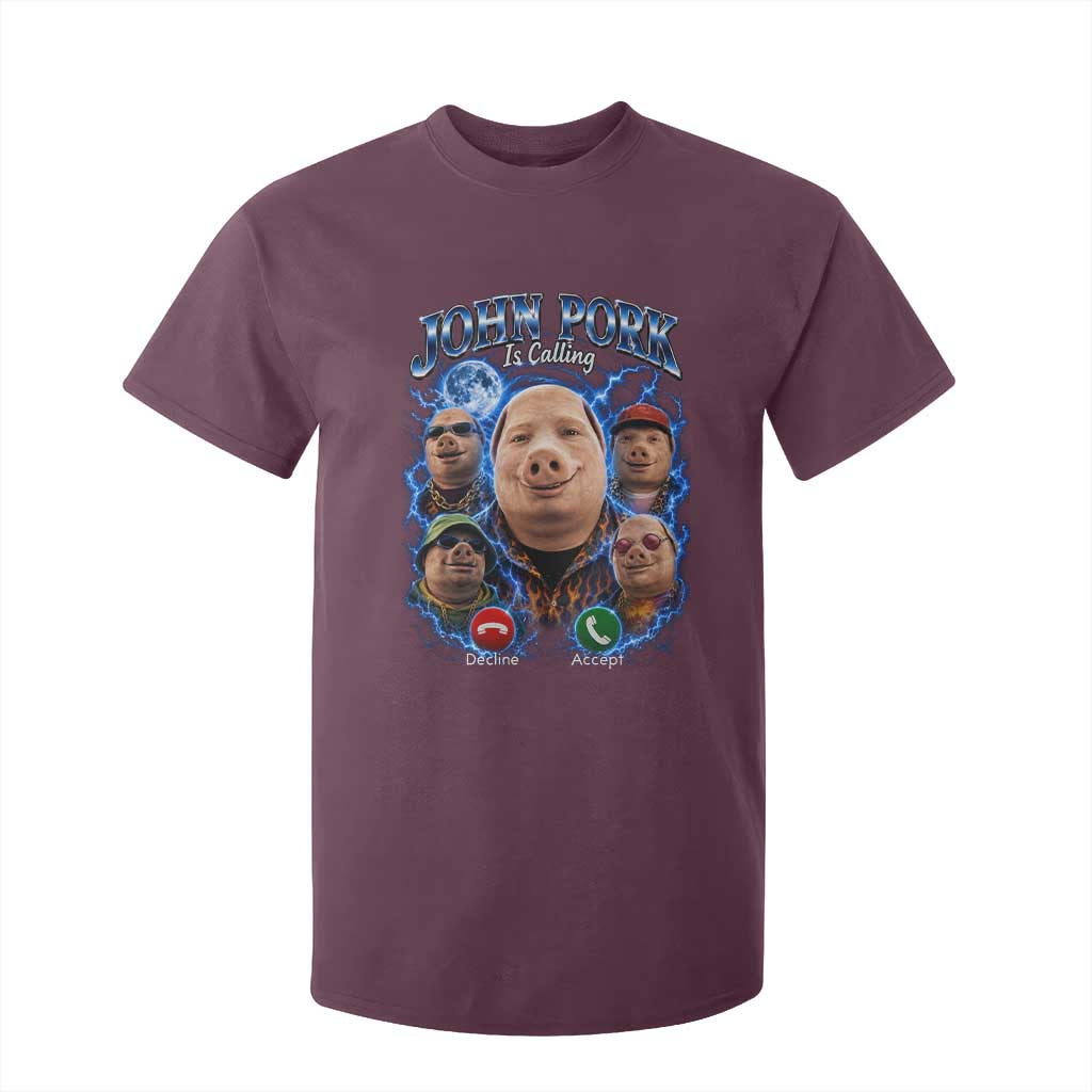 John Pork Calling T Shirt For Kid Funny Answer Call Phone Brainrot Meme Vintage Bootleg Graphic TS10 Maroon Print Your Wear