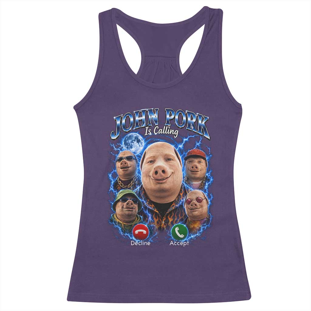 John Pork Calling Racerback Tank Top Funny Answer Call Phone Brainrot Meme Vintage Bootleg Graphic TS10 Purple Print Your Wear