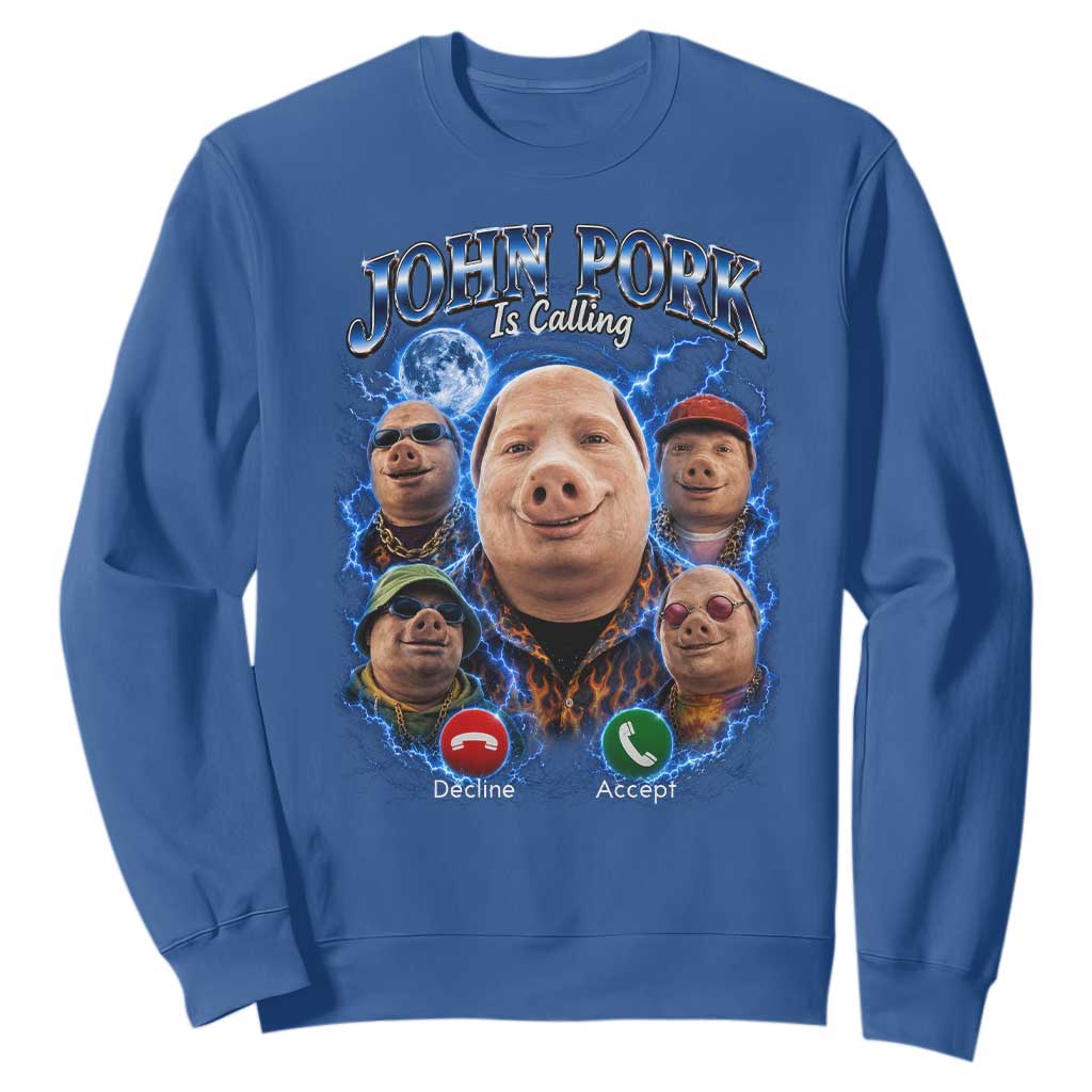 John Pork Calling Sweatshirt Funny Answer Call Phone Brainrot Meme Vintage Bootleg Graphic TS10 Royal Blue Print Your Wear