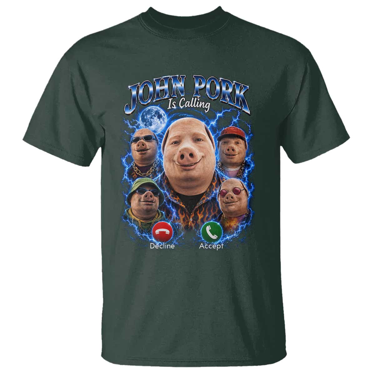 John Pork Calling T Shirt Funny Answer Call Phone Brainrot Meme Vintage Bootleg Graphic TS10 Dark Forest Green Print Your Wear