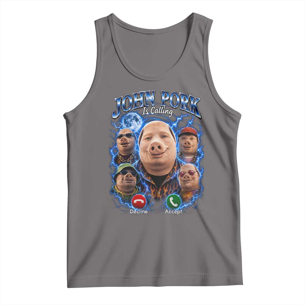 John Pork Calling Tank Top Funny Answer Call Phone Brainrot Meme Vintage Bootleg Graphic TS10 Deep Heather Print Your Wear