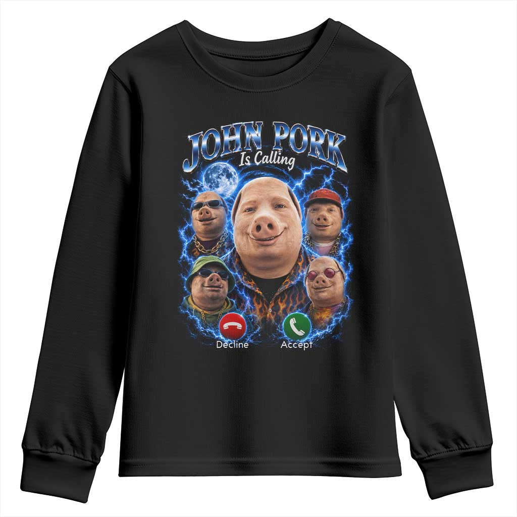 John Pork Calling Youth Sweatshirt Funny Answer Call Phone Brainrot Meme Vintage Bootleg Graphic TS10 Black Print Your Wear