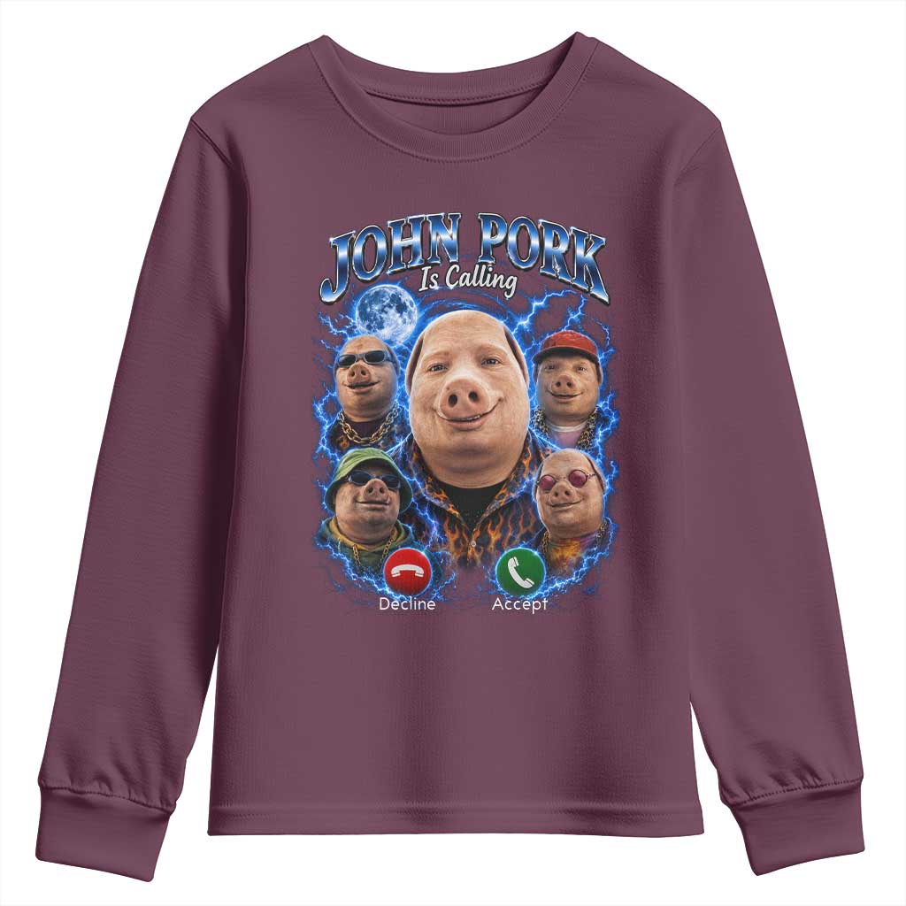John Pork Calling Youth Sweatshirt Funny Answer Call Phone Brainrot Meme Vintage Bootleg Graphic TS10 Maroon Print Your Wear