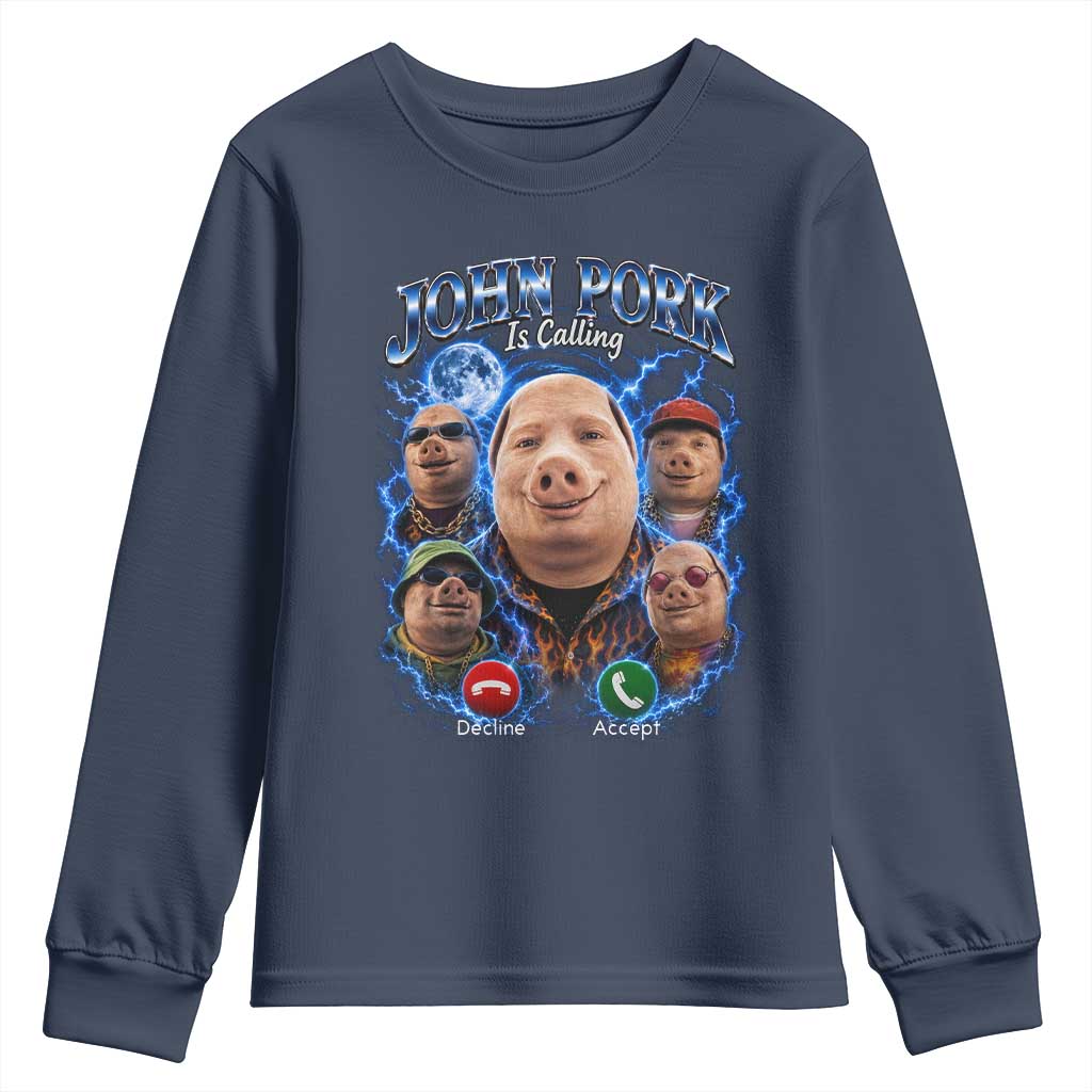 John Pork Calling Youth Sweatshirt Funny Answer Call Phone Brainrot Meme Vintage Bootleg Graphic TS10 Navy Print Your Wear