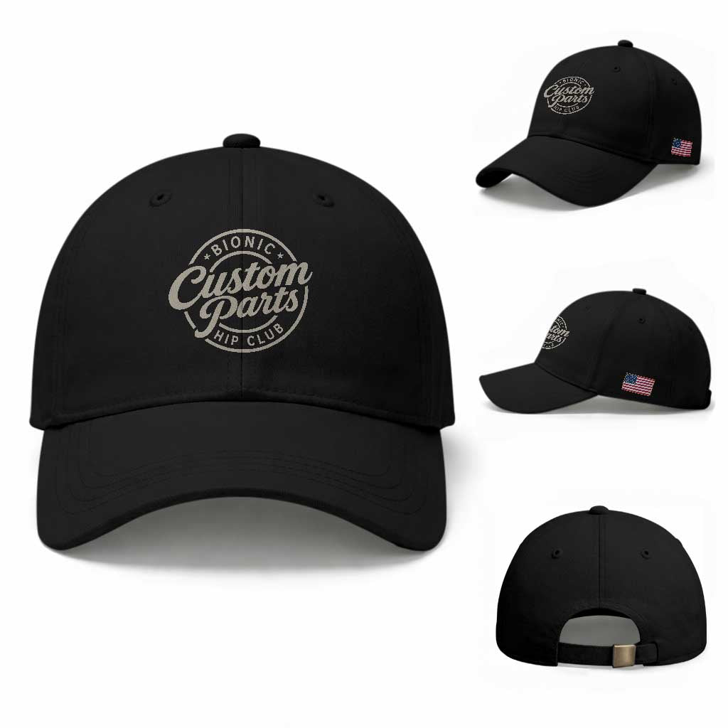 Bionic Hip Club Custom Parts Funny Hip Replacement Surgery Gift Baseball Cap TS10 Baseball Cap Universal Fit Black Print Your Wear