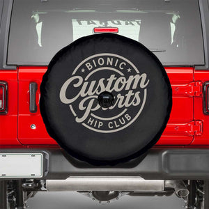 Bionic Hip Club Custom Parts Funny Hip Replacement Surgery Gift Spare Tire Cover TS10 Black Print Your Wear