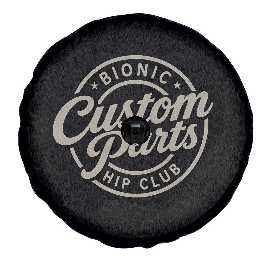 Bionic Hip Club Custom Parts Funny Hip Replacement Surgery Gift Spare Tire Cover TS10 Print Your Wear