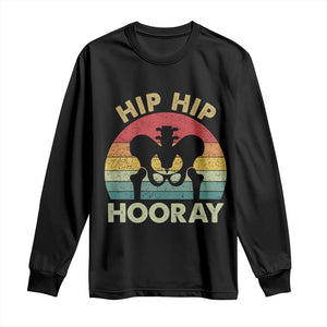 Hip Replacement Recovery Long Sleeve Shirt Get Well Soon Gifts After Surgery TS10 Black Print Your Wear