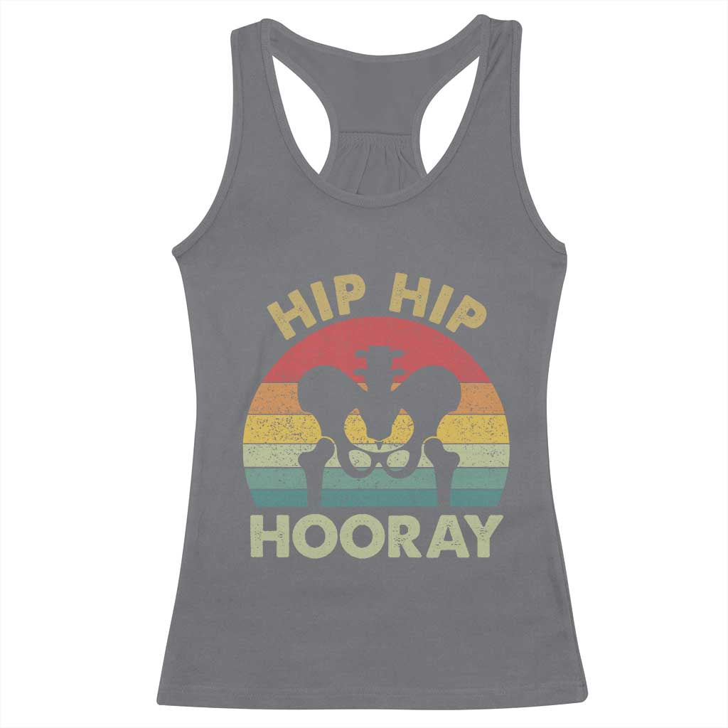 Hip Replacement Recovery Racerback Tank Top Get Well Soon Gifts After Surgery TS10 Charcoal Print Your Wear