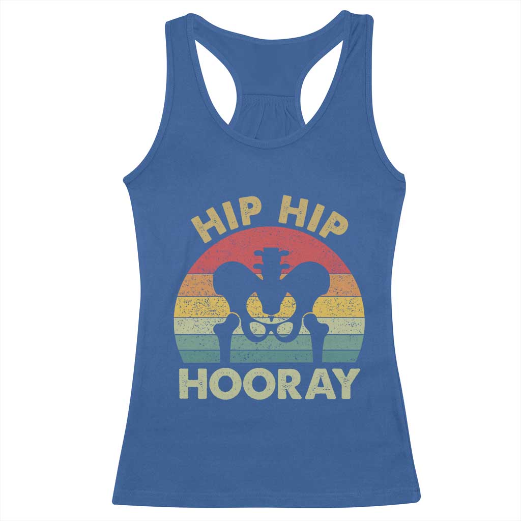 Hip Replacement Recovery Racerback Tank Top Get Well Soon Gifts After Surgery TS10 Royal Blue Print Your Wear