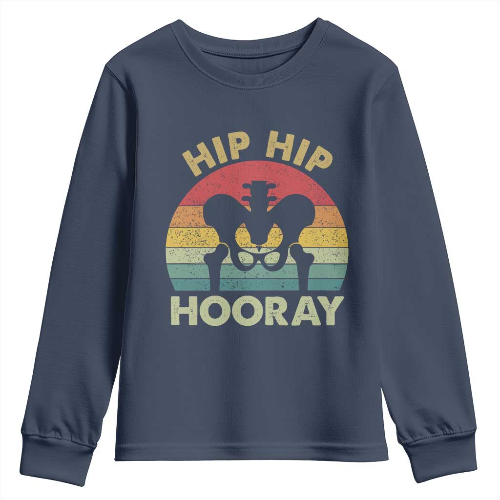 Hip Replacement Recovery Youth Sweatshirt Get Well Soon Gifts After Surgery TS10 Navy Print Your Wear