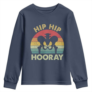 Hip Replacement Recovery Youth Sweatshirt Get Well Soon Gifts After Surgery TS10 Navy Print Your Wear