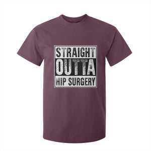 Hip Replacement Recovery T Shirt For Kid Straight Outta Hip Surgery Get Well TS10 Maroon Print Your Wear
