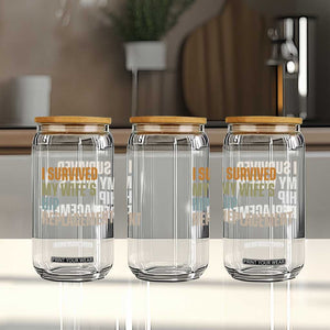 I Survived My Wifes Hip Replacement Funny Husband Glass Can TS10 Print Your Wear