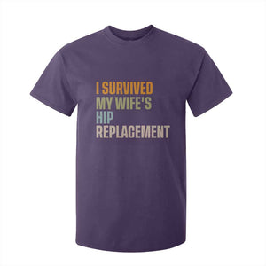 I Survived My Wifes Hip Replacement Funny Husband T Shirt For Kid TS10 Purple Print Your Wear