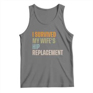 I Survived My Wifes Hip Replacement Funny Husband Tank Top TS10 Black Heather Print Your Wear