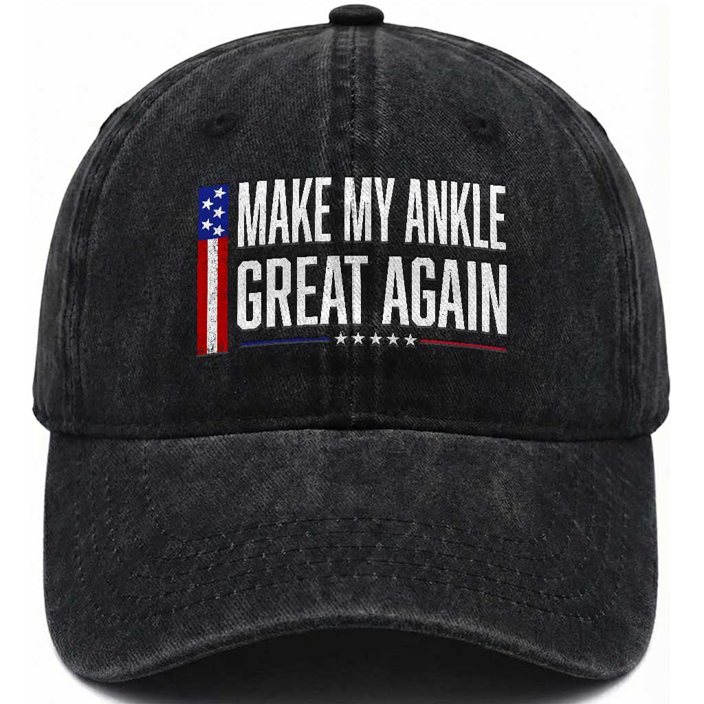 Make My Ankle Great Again Funny Ankle Surgery Recovery Washed Cotton Baseball Cap Vintage USA Flag Patriotic TS10 Print Your Wear