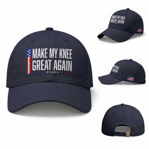Make My Knee Great Again Funny Broken Knee Surgery Recovery Baseball Cap Vintage USA Flag Patriotic TS10 Baseball Cap Universal Fit Navy Print Your Wear