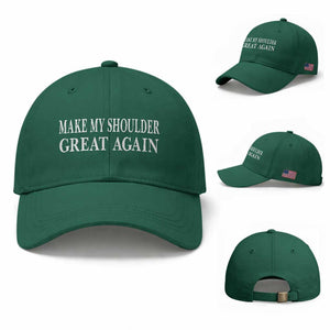 Make My Shoulder Great Again Funny Shoulder Surgery Recovery Baseball Cap TS10 Baseball Cap Universal Fit Irish Green Print Your Wear