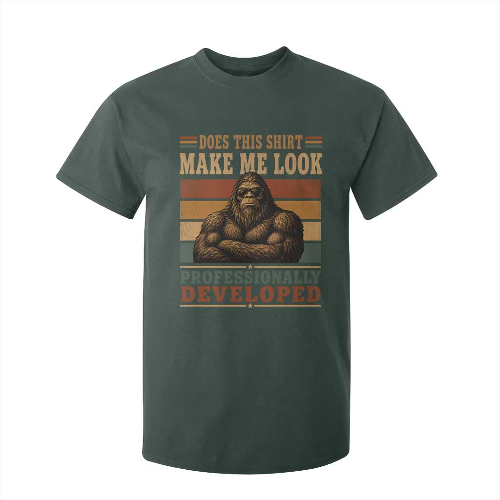 Does This Make Me Look Professionally Developed Funny Bigfoot T Shirt For Kid Sasquatch Retro Humor TS10 Dark Forest Green Print Your Wear