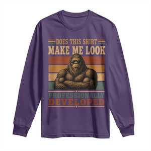 Does This Make Me Look Professionally Developed Funny Bigfoot Long Sleeve Shirt Sasquatch Retro Humor TS10 Purple Print Your Wear