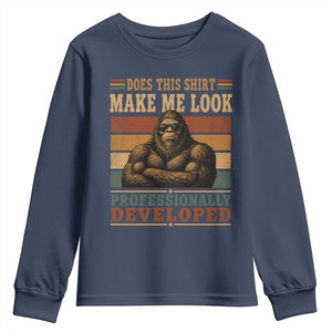Does This Make Me Look Professionally Developed Funny Bigfoot Youth Sweatshirt Sasquatch Retro Humor TS10 Navy Print Your Wear