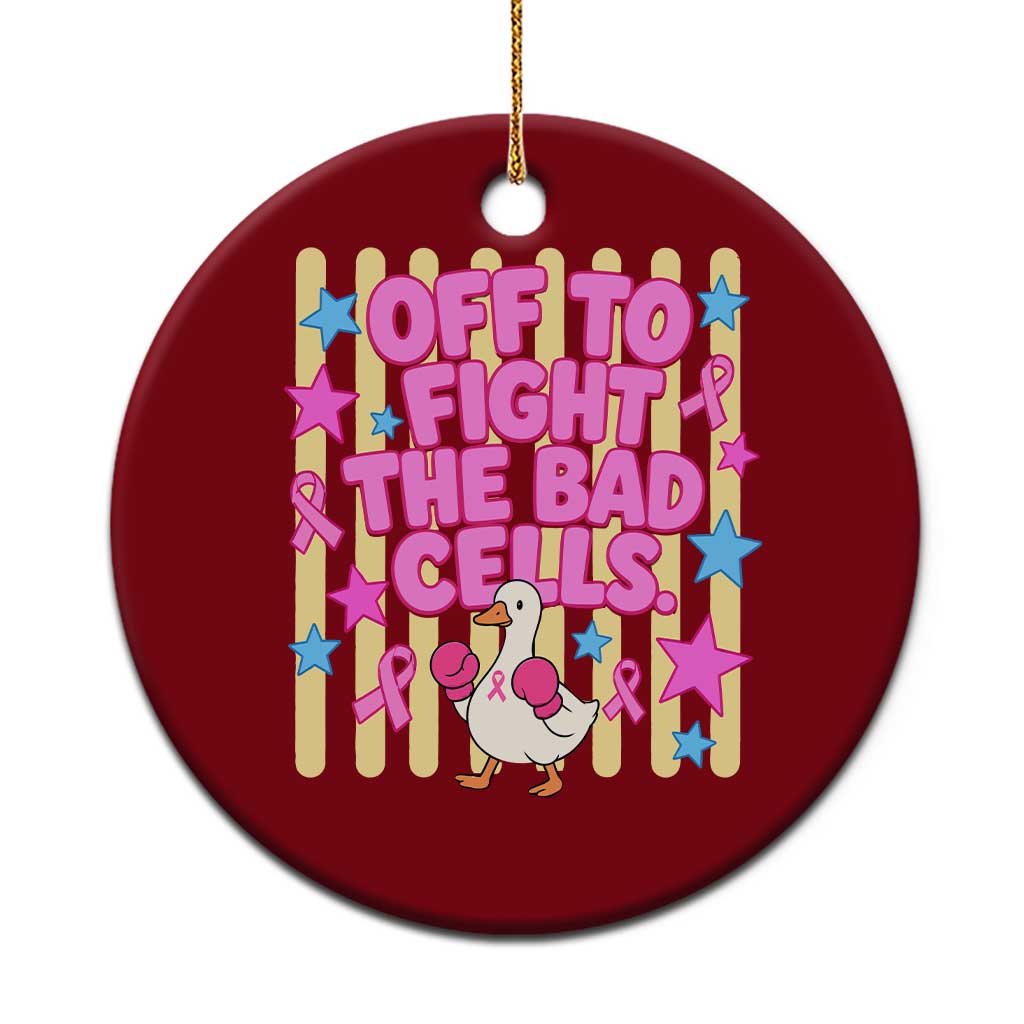 Off To Fight The Bad Cells Breast Cancer Awareness Goose Ceramic Ornament Cute Boxing Pink Ribbon Survivor Fighter Chemo Support
