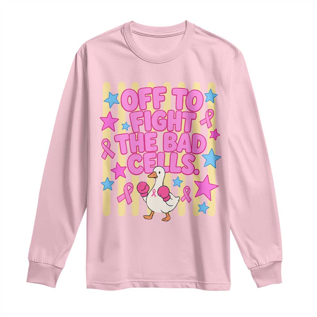 Off To Fight The Bad Cells Breast Cancer Awareness Goose Long Sleeve Shirt Cute Boxing Pink Ribbon Survivor Fighter Chemo Support
