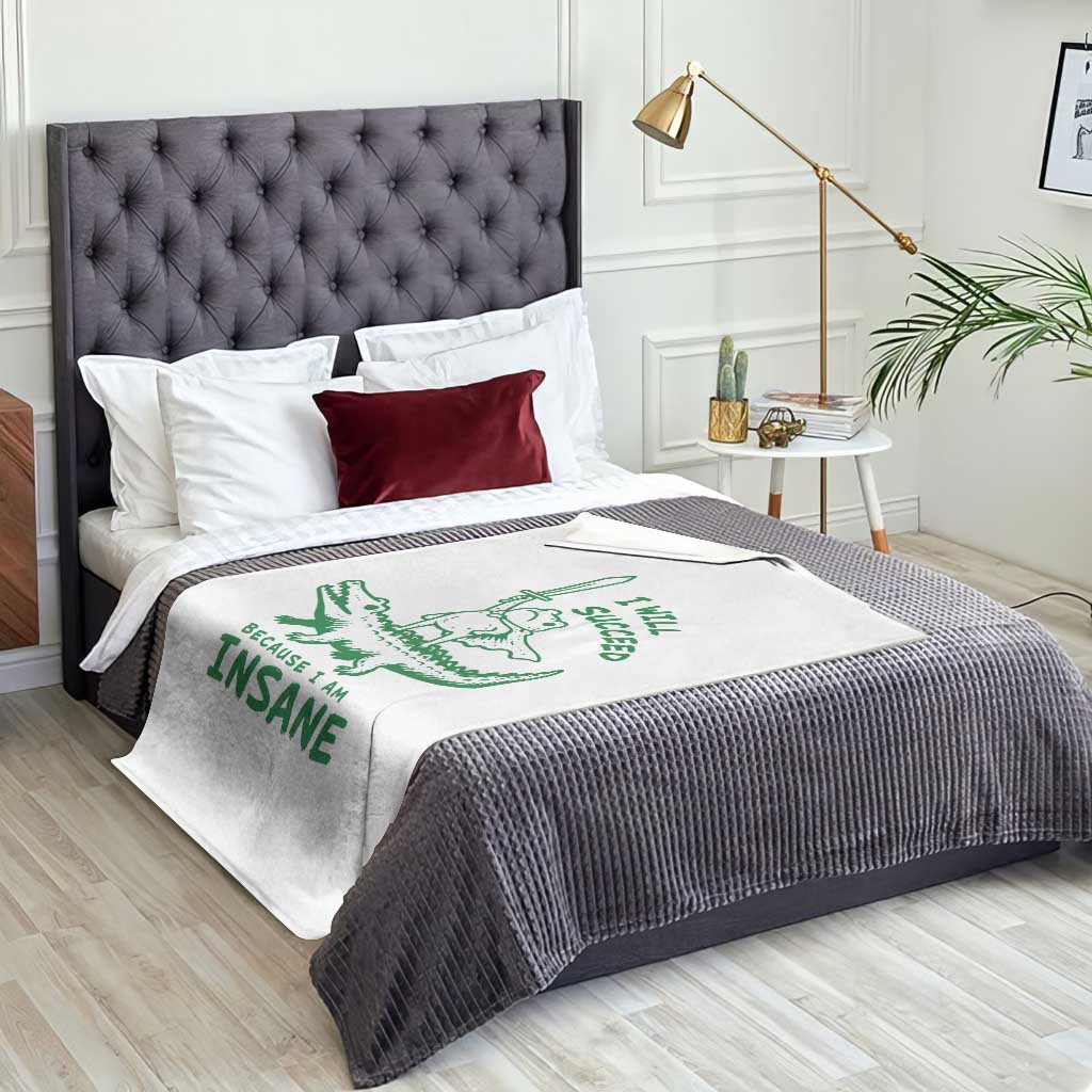 I Will Succeed Because I Am Insane Frog Crocodile Throw Blanket TS10 Print Your Wear