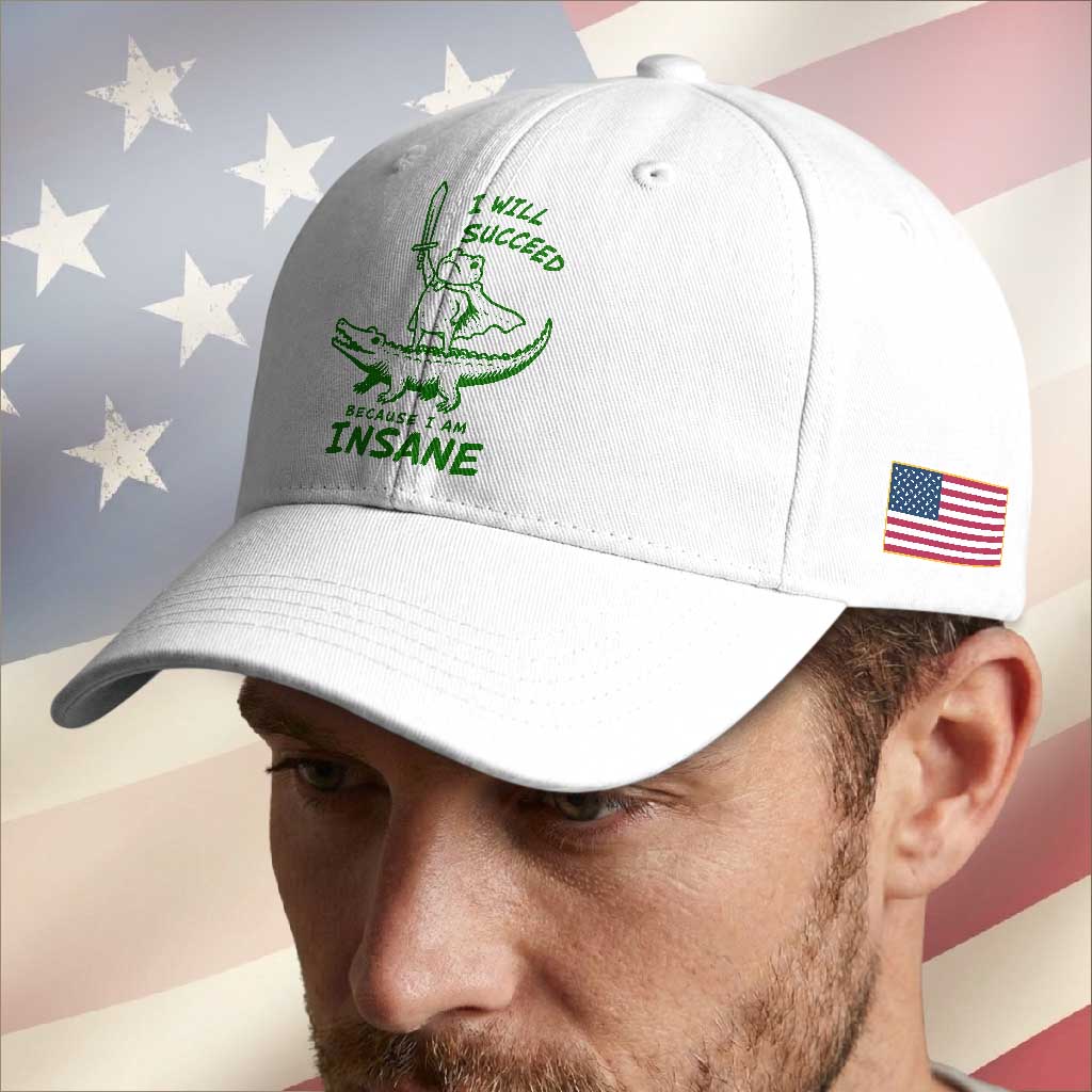 I Will Succeed Because I Am Insane Frog Crocodile Baseball Cap TS10 Print Your Wear