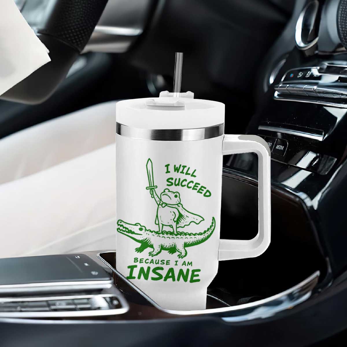 I Will Succeed Because I Am Insane Frog Crocodile Tumbler With Handle TS10 Print Your Wear