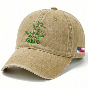 I Will Succeed Because I Am Insane Frog Crocodile Washed Cotton Baseball Cap TS10 Print Your Wear
