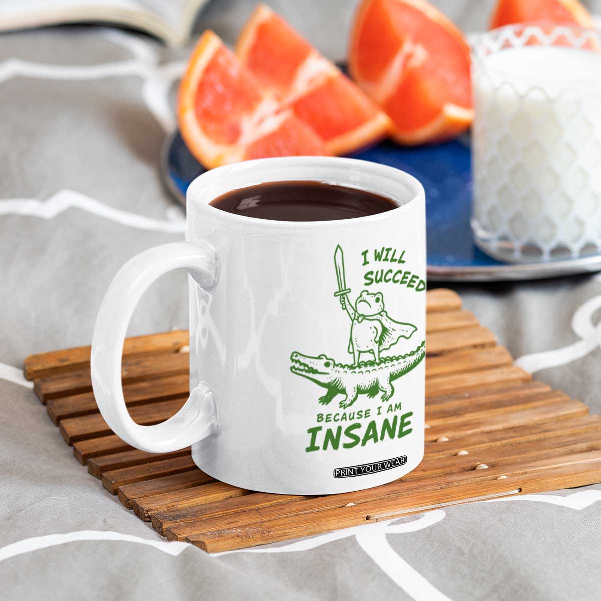 I Will Succeed Because I Am Insane Frog Crocodile Coffee Mug TS10 Print Your Wear