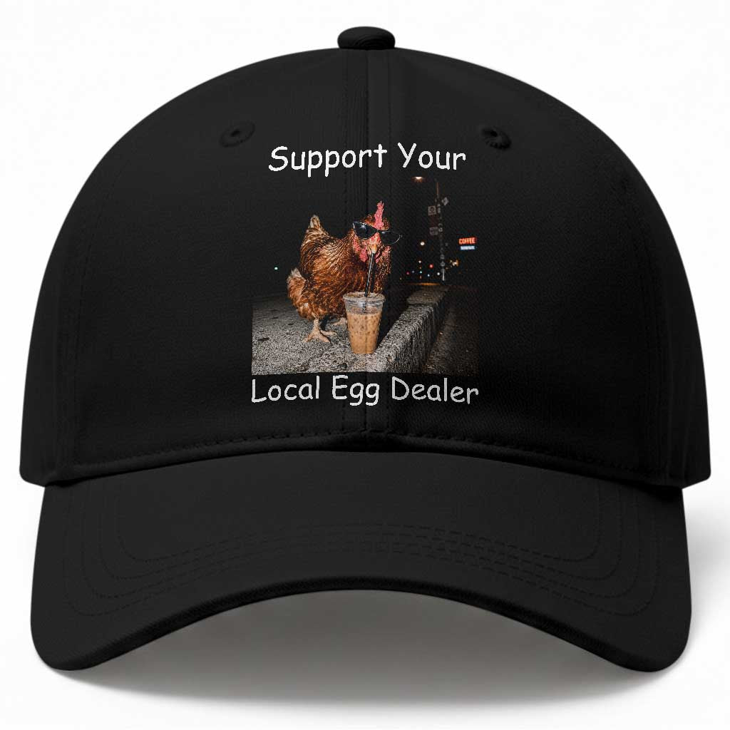 Support Local Dealer Chicken Farmer Baseball Cap Funny Animal Graphic Chicken Drinking Iced Coffee TS10 Print Your Wear