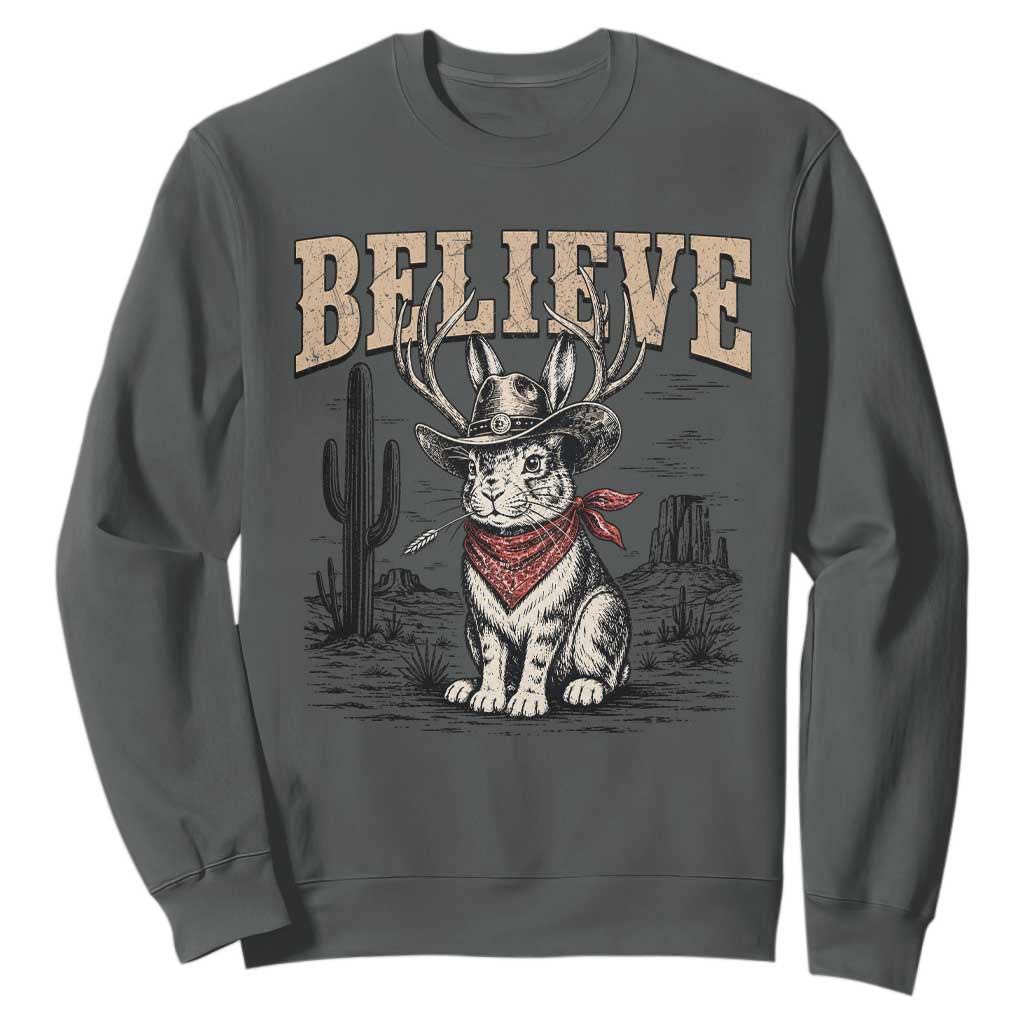 Believe Jackalope Cowboy Sweatshirt Vintage Western Cryptid Rabbit Bunny Graphic