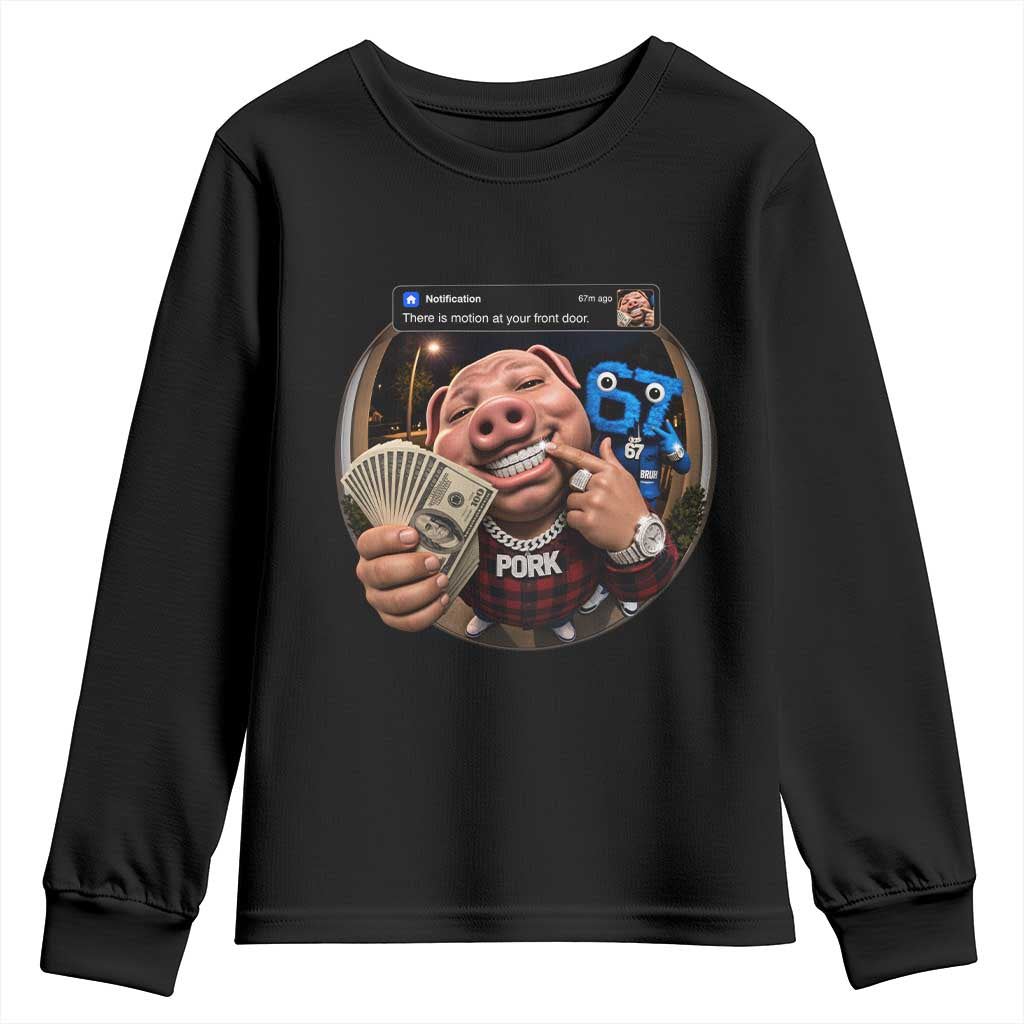 John Pork 67 Meme Funny Brainrot Youth Sweatshirt There is Motion at Your Front Door