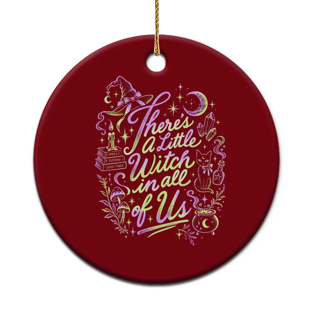 A Little Witch in All of Us Ceramic Ornament