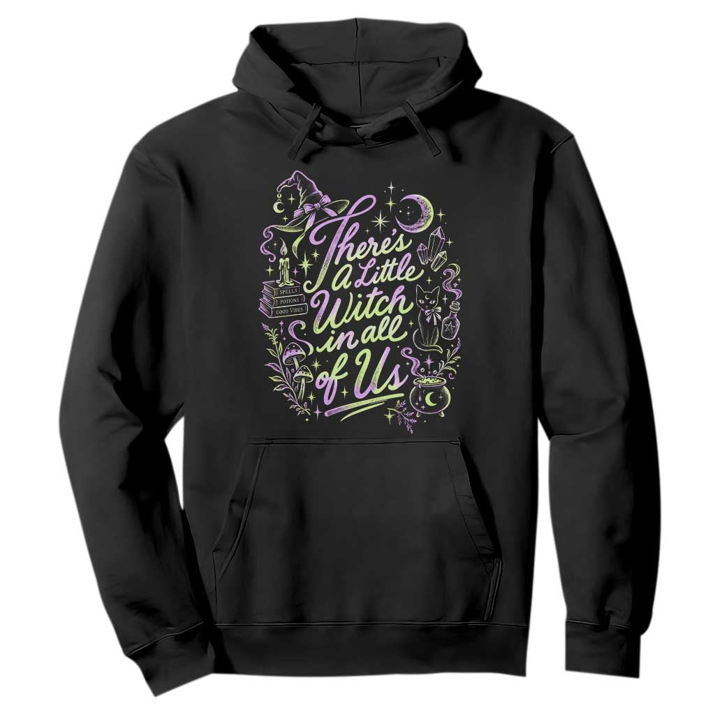 A Little Witch in All of Us Hoodie