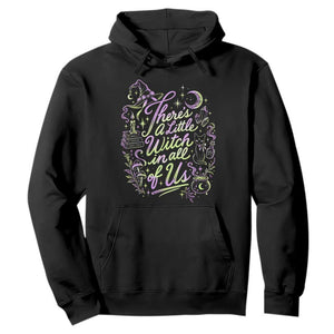A Little Witch in All of Us Hoodie