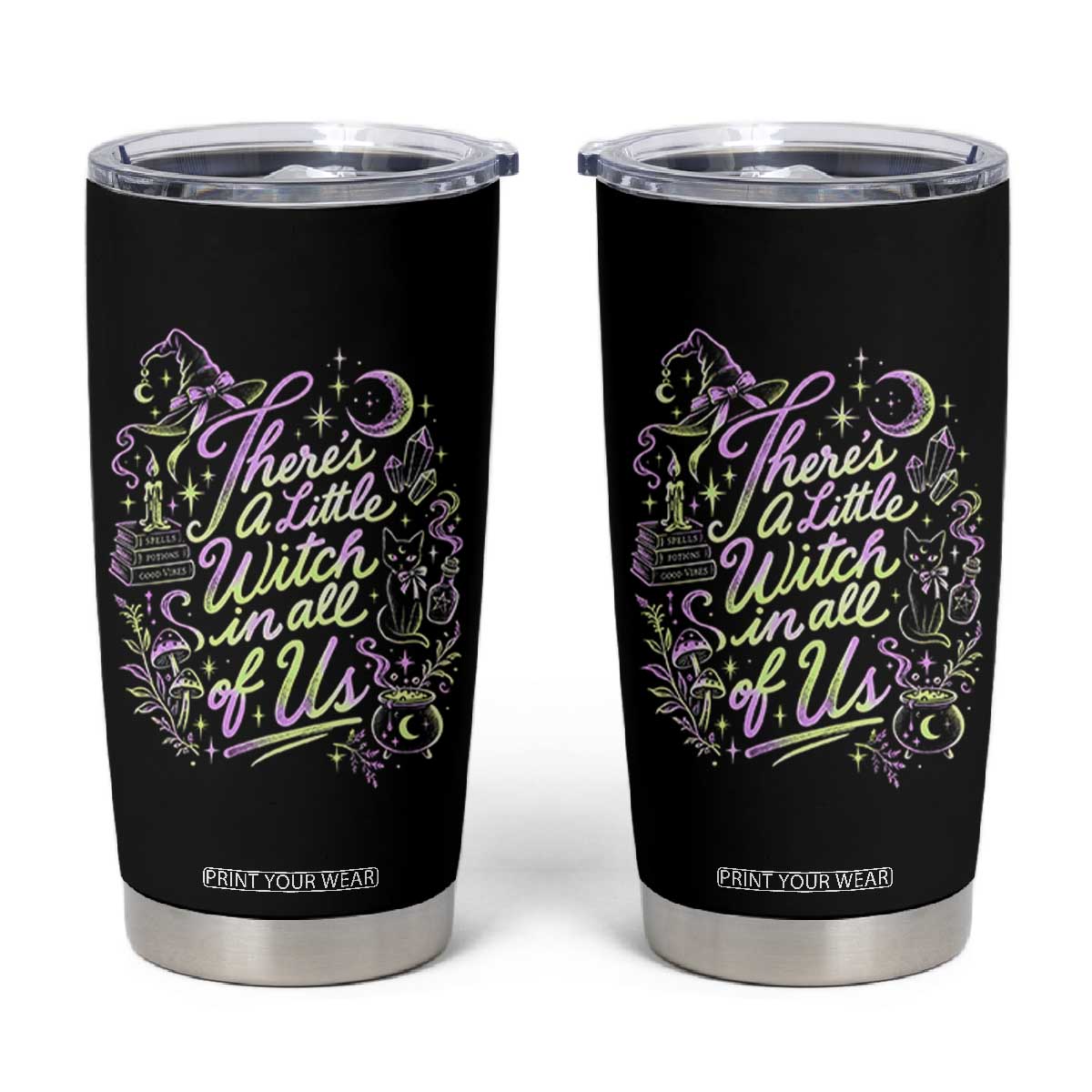 A Little Witch in All of Us Tumbler Cup
