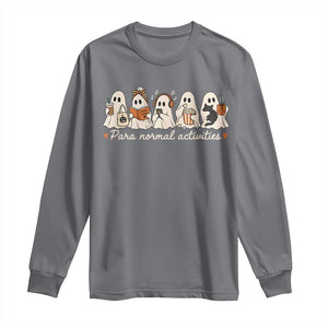 Para Normal Activities Cute Ghost Fall Season Halloween Long Sleeve Shirt