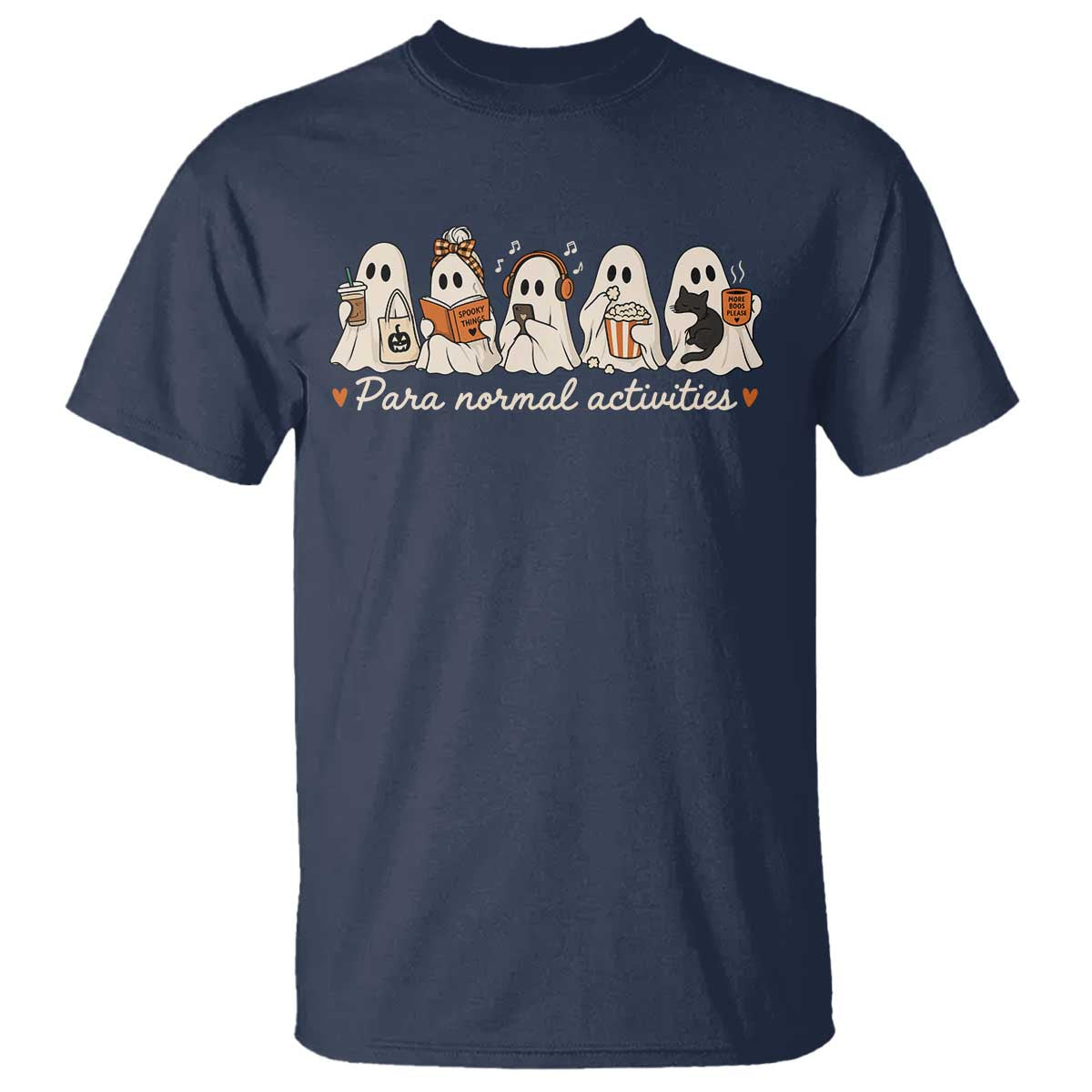 Para Normal Activities Cute Ghost Fall Season Halloween T Shirt